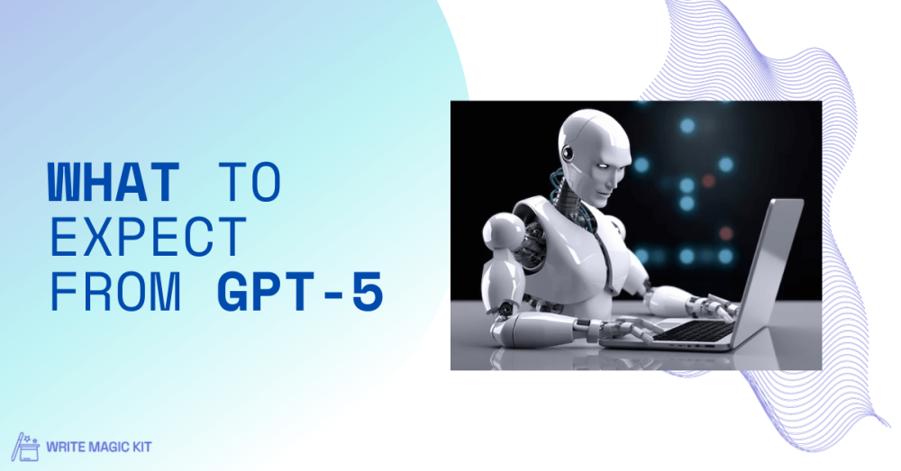 What to Expect from GPT-5