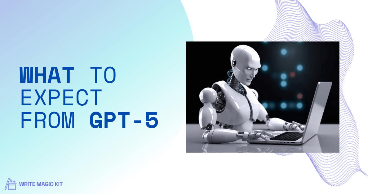 What to Expect from GPT-5