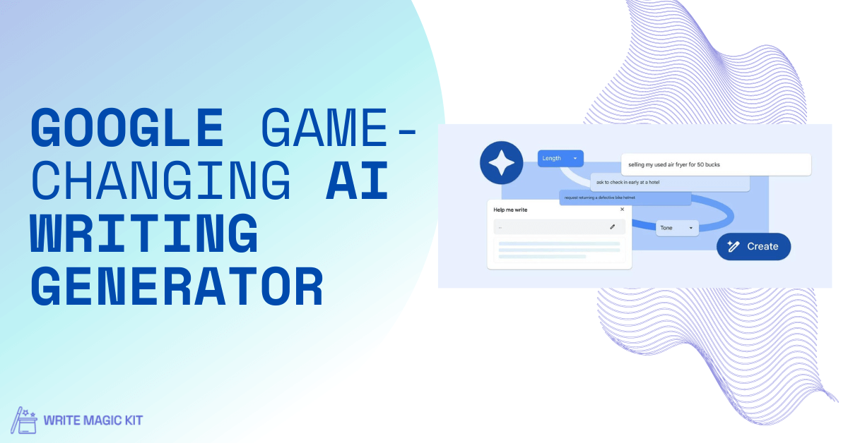 Google Game-Changing AI Writing Generator